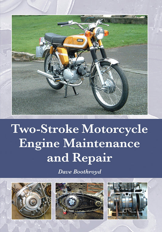 Two-Stroke Motorcycle Engine Maintenance And Repair