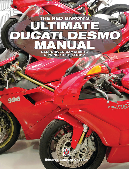 The Ultimate Ducati Desmo Manual