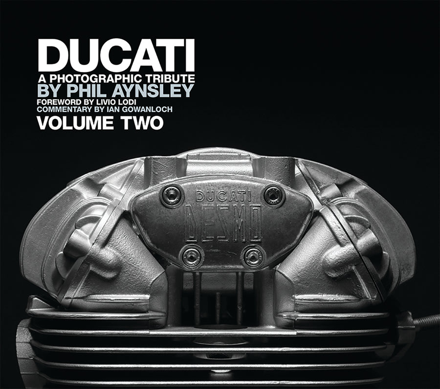 Ducati: A Photographic Tribute, Volume 2