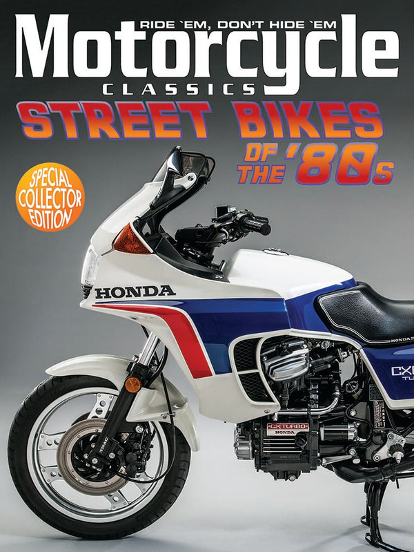 Motorcycle Classics: Street Bikes Of The '80S