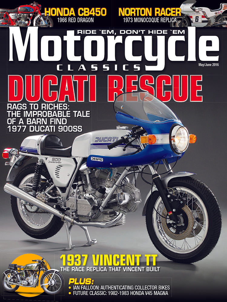 MOTORCYCLE CLASSICS MAGAZINE, MAY/JUNE 2016