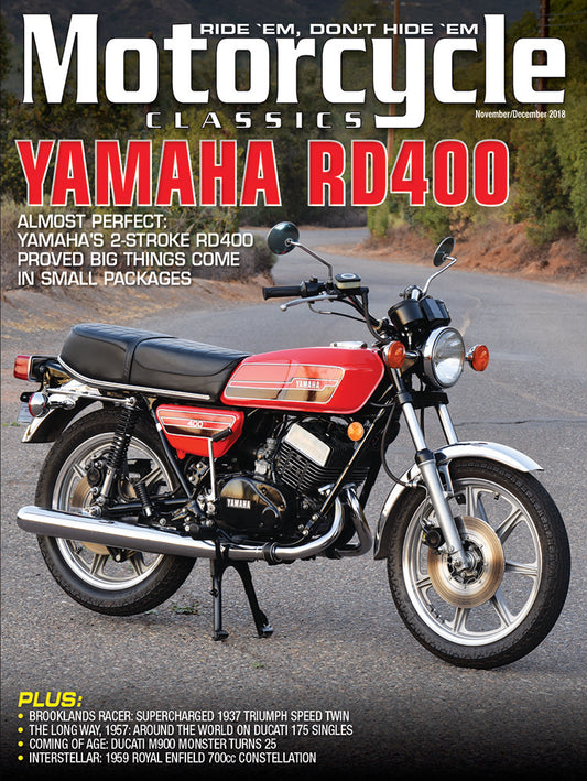 MOTORCYCLE CLASSICS MAGAZINE, NOVEMBER/DECEMBER 2018