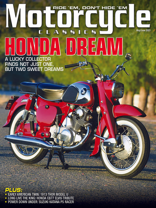 MOTORCYCLE CLASSICS MAGAZINE, MAY/JUNE 2023