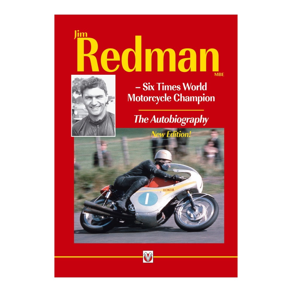 JIM REDMAN: SIX TIMES WORLD MOTORCYCLE CHAMPION