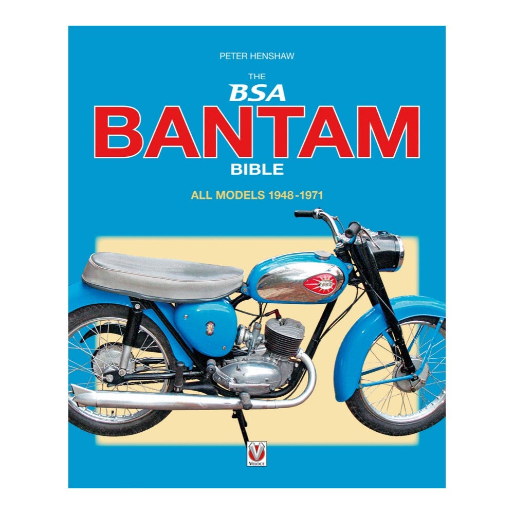 The BSA Bantam Bible: All Models 1948-1971 – Motorcycle Classics