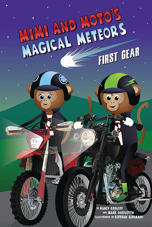 MIMI AND MOTO'S MAGICAL METEORS: FIRST GEAR
