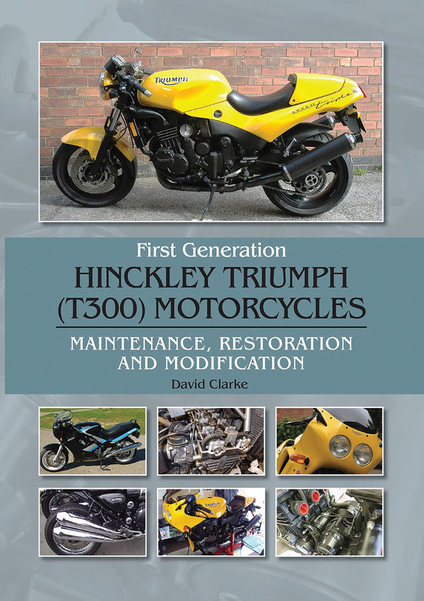 FIRST GENERATION HINCKLEY TRIUMPH (T300) MOTORCYCLES – Motorcycle Classics