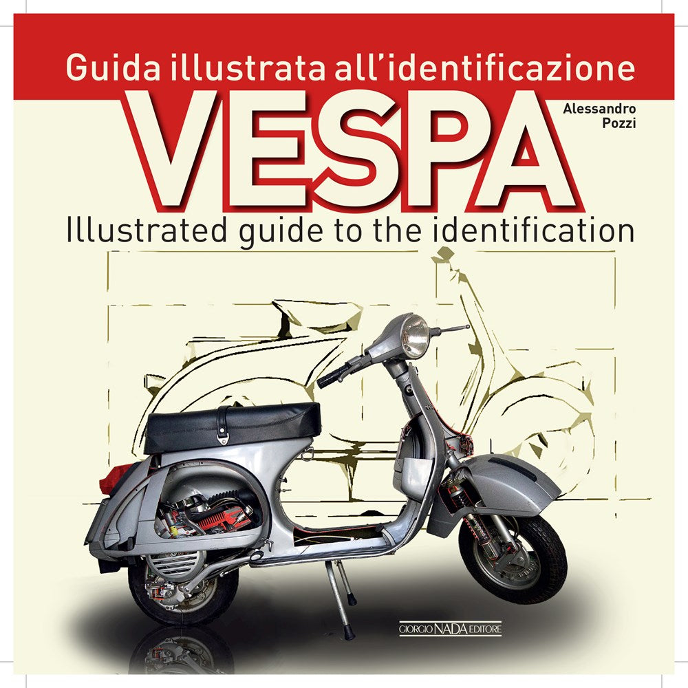 VESPA: ILLUSTRATED GUIDE TO THE IDENTIFICATION