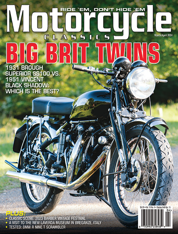 MOTORCYCLE CLASSICS MAGAZINE, MARCH/APRIL 2024
