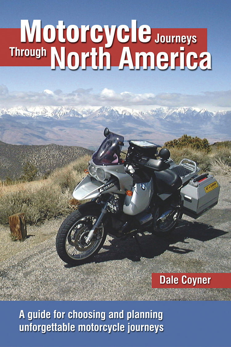 MOTORCYCLE JOURNEYS THROUGH NORTH AMERICA