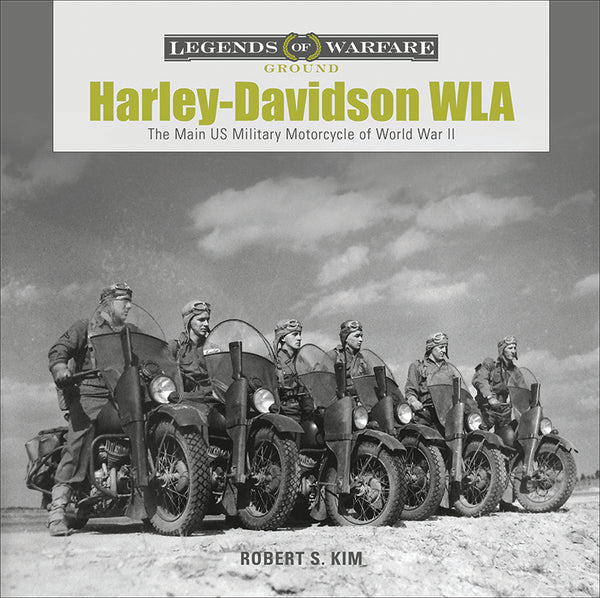 HARLEY-DAVIDSON WLA: THE MAIN US MILITARY MOTORCYCLE OF WORLD WAR II