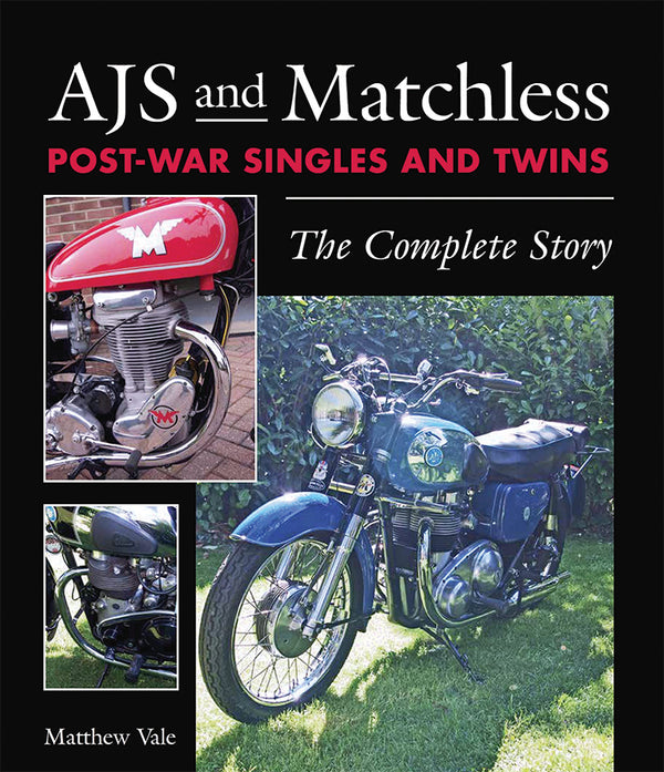 AJS AND MATCHLESS POST-WAR SINGLES AND TWINS