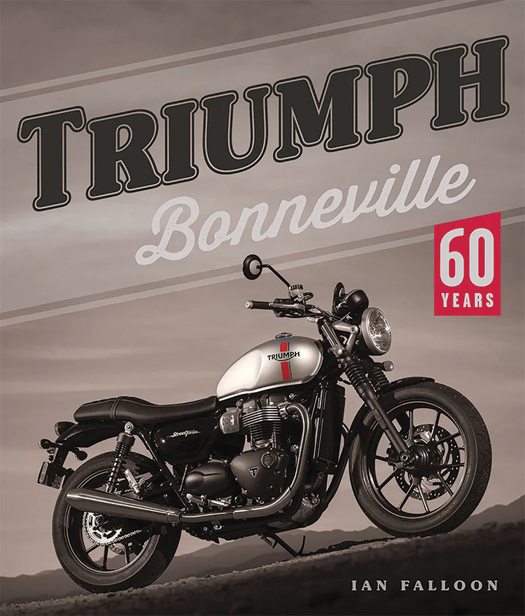 TRIUMPH BONNEVILLE: 60 YEARS