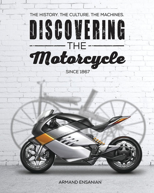 DISCOVERING THE MOTORCYCLE