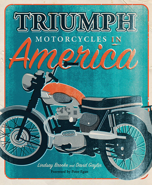 TRIUMPH MOTORCYCLES IN AMERICA