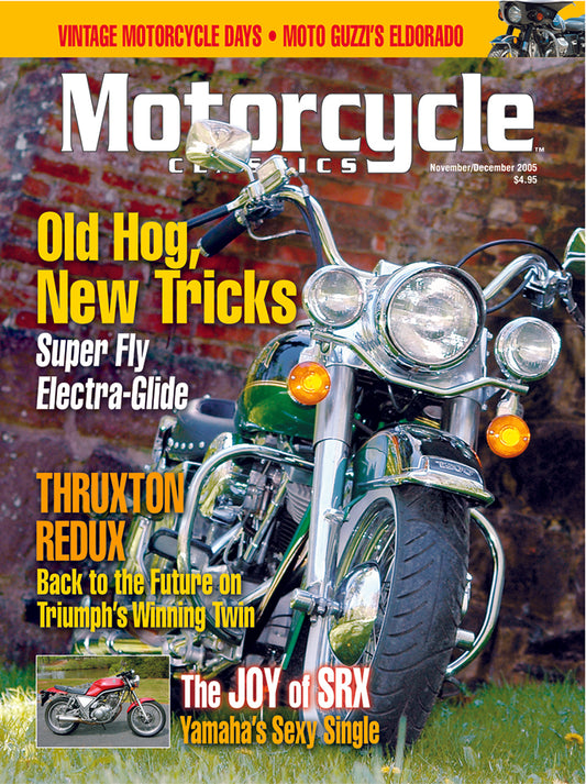 MOTORCYCLE CLASSICS MAGAZINE, NOVEMBER/DECEMBER 2005