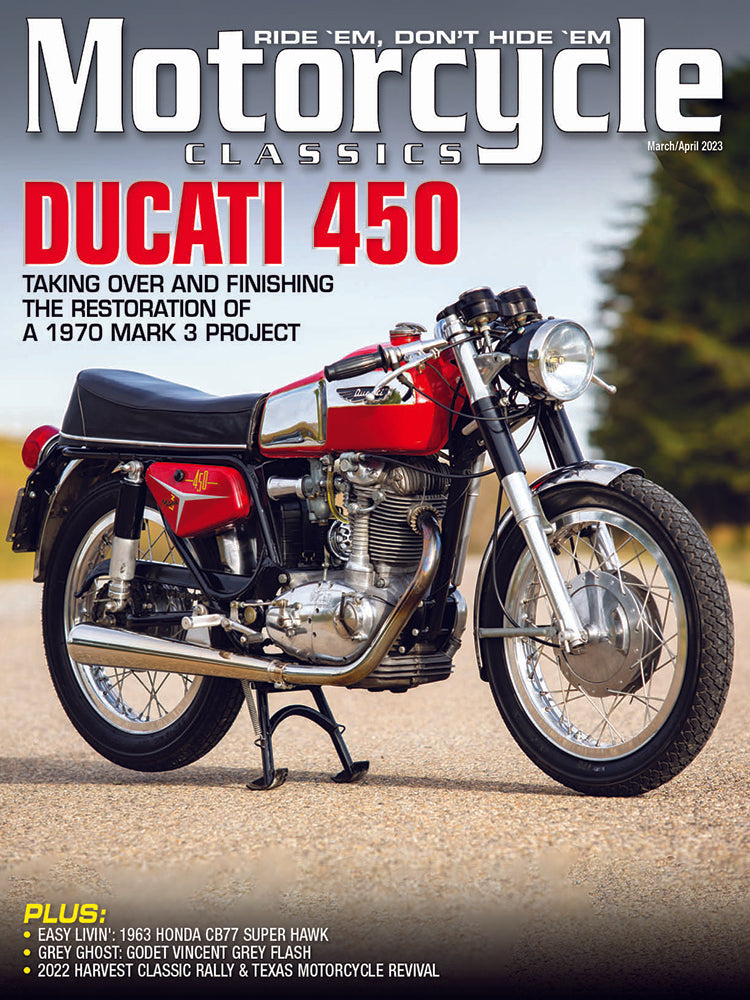 MOTORCYCLE CLASSICS MAGAZINE, MARCH/APRIL 2023